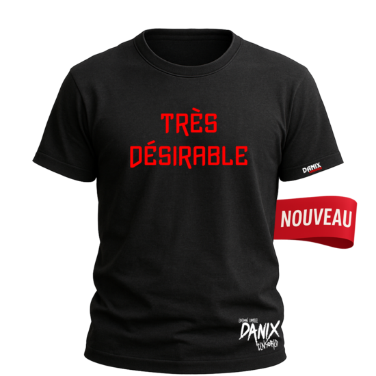 Tshirt Très Désirable [DANIX CENSORED]